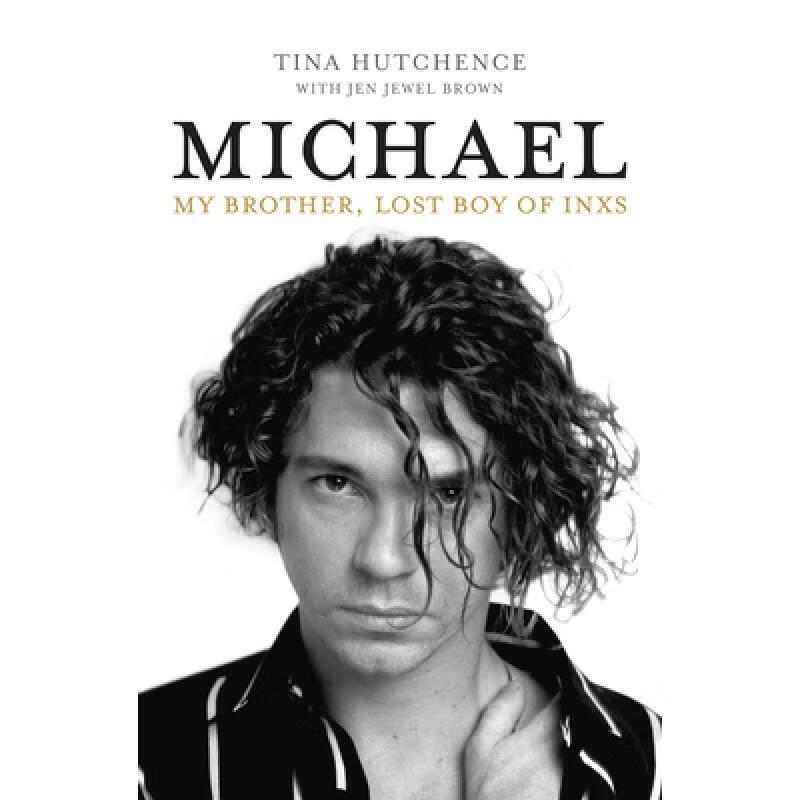 预订 Michael: My Brother, Lost Boy of Inxs