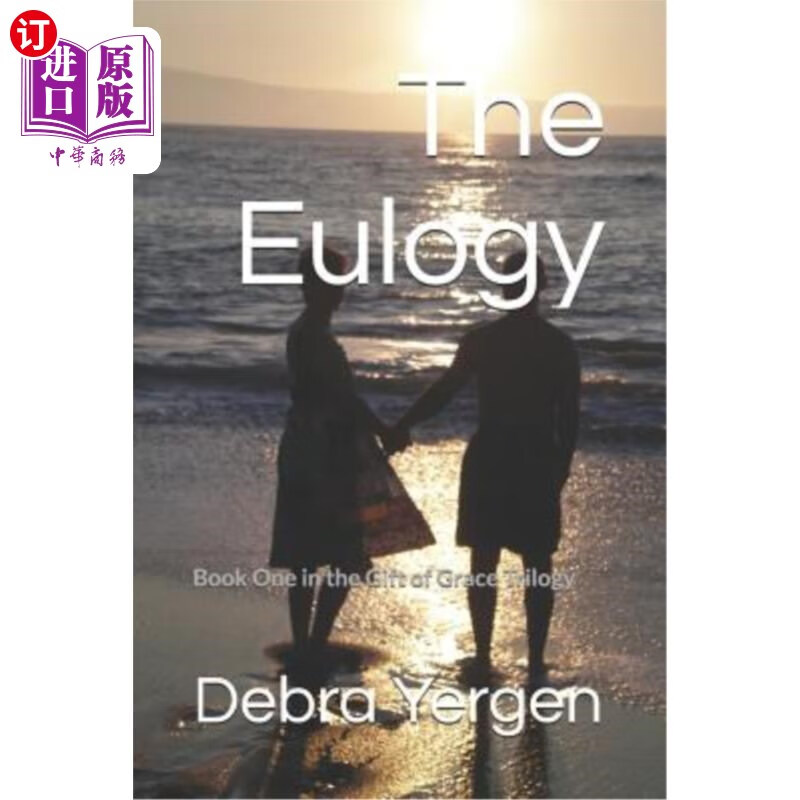 【中商海外直订】the eulogy: book one in the gift of grace