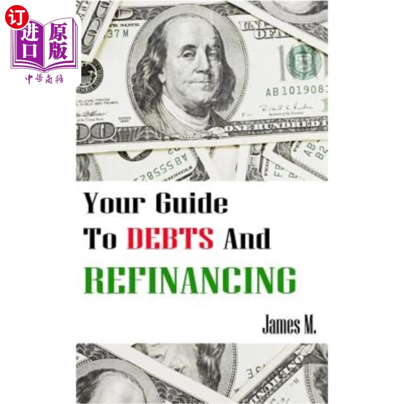 海外直订your guide to debts and refinancing: how to create