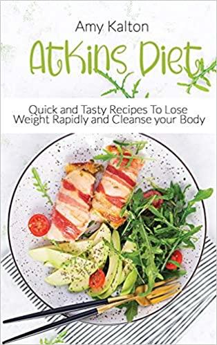 预订atkins diet: quick and tasty recipes to lose wei