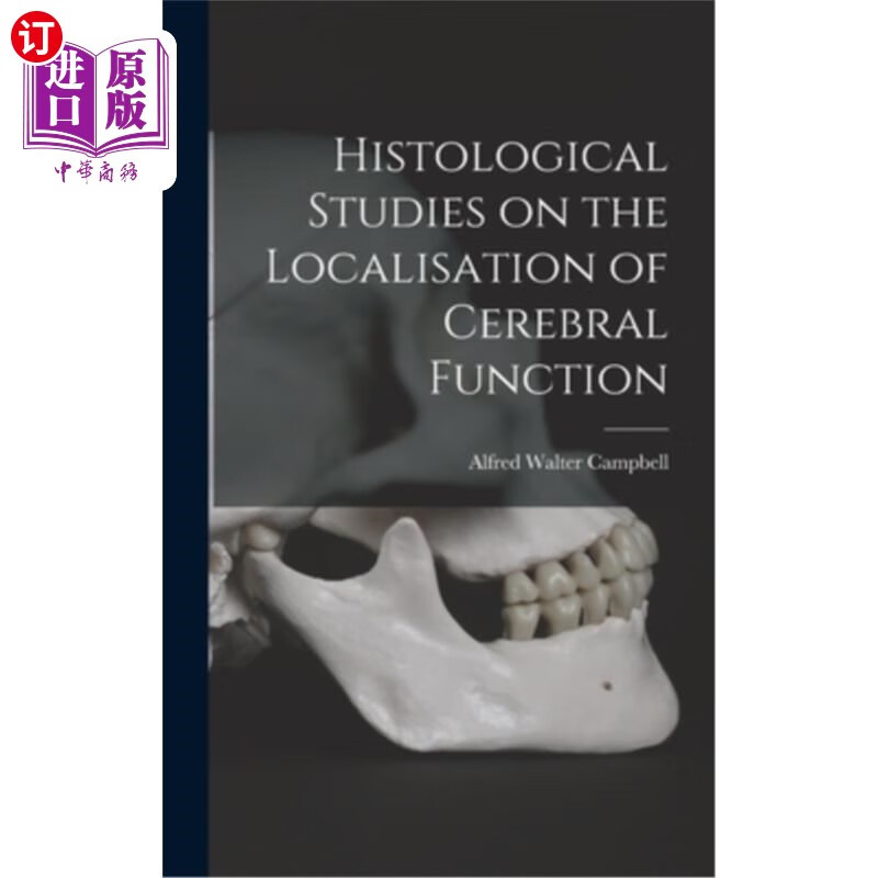 海外直订histological studies on the localisation of cerebral