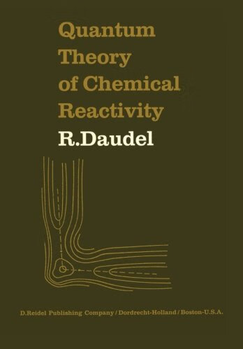 预订 quantum theory of chemical reactivity
