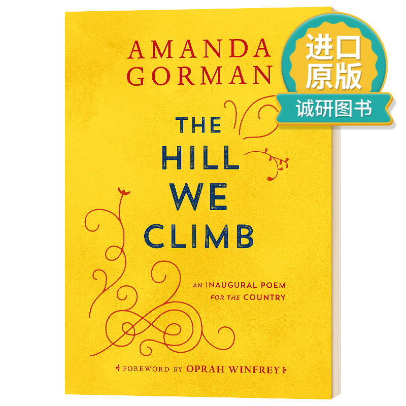 climb  我们攀登的山  阿曼达戈尔曼 就职典礼诗歌 英文版 进口英语