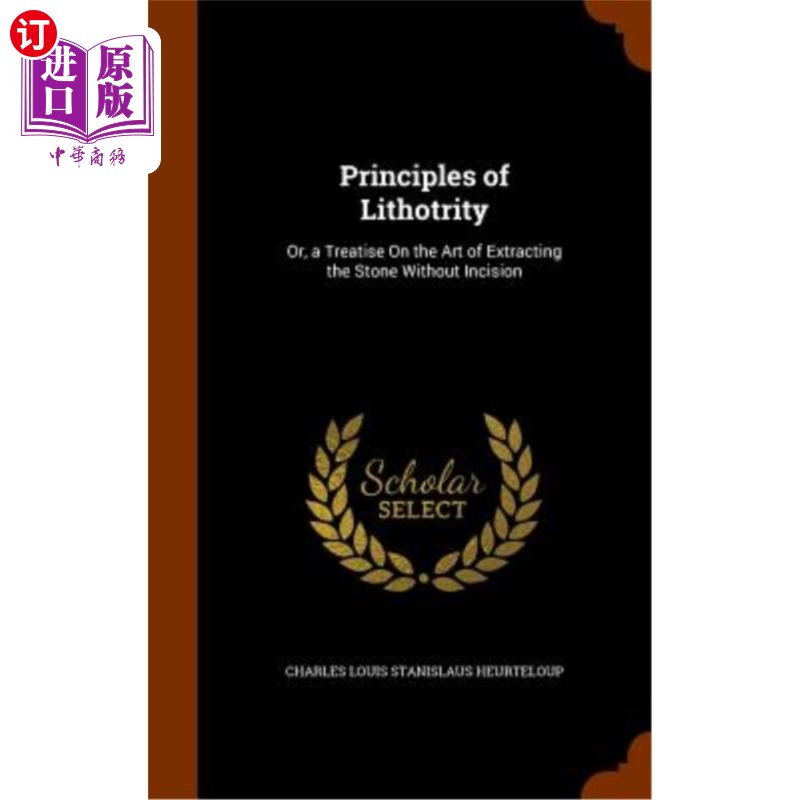 海外直订医药图书principles of lithotrity: or, a treatise on the