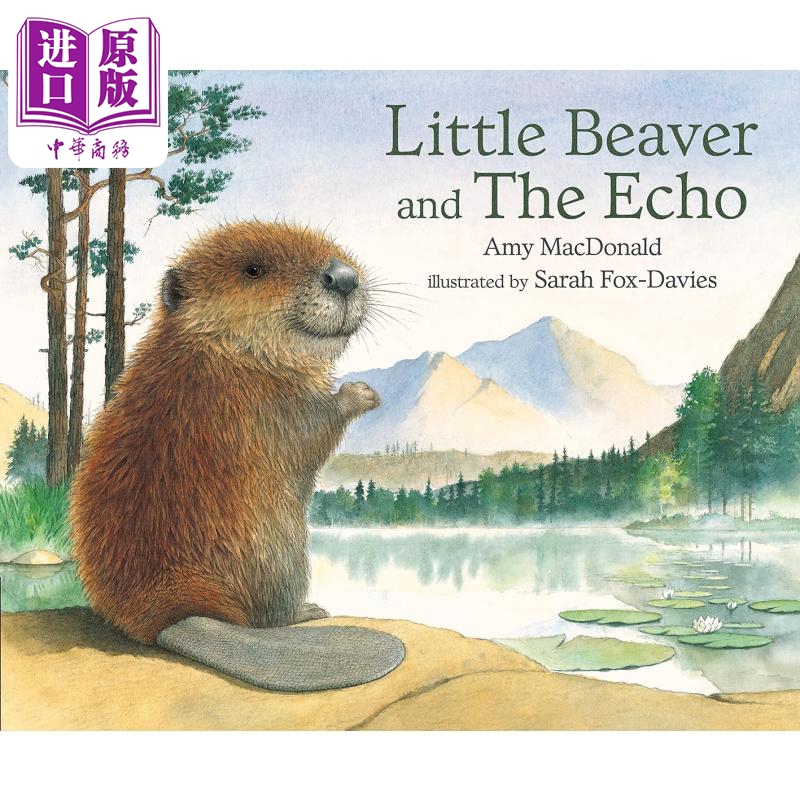 little beaver and the echo 海狸与回声 英文原版平装儿童绘本
