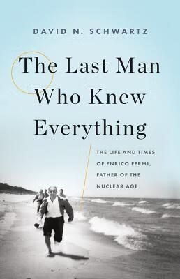 预订the last man who knew everything: the life and times of