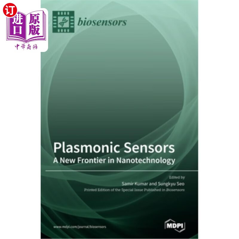 海外直订plasmonic sensors: a new frontier in nanotechnology