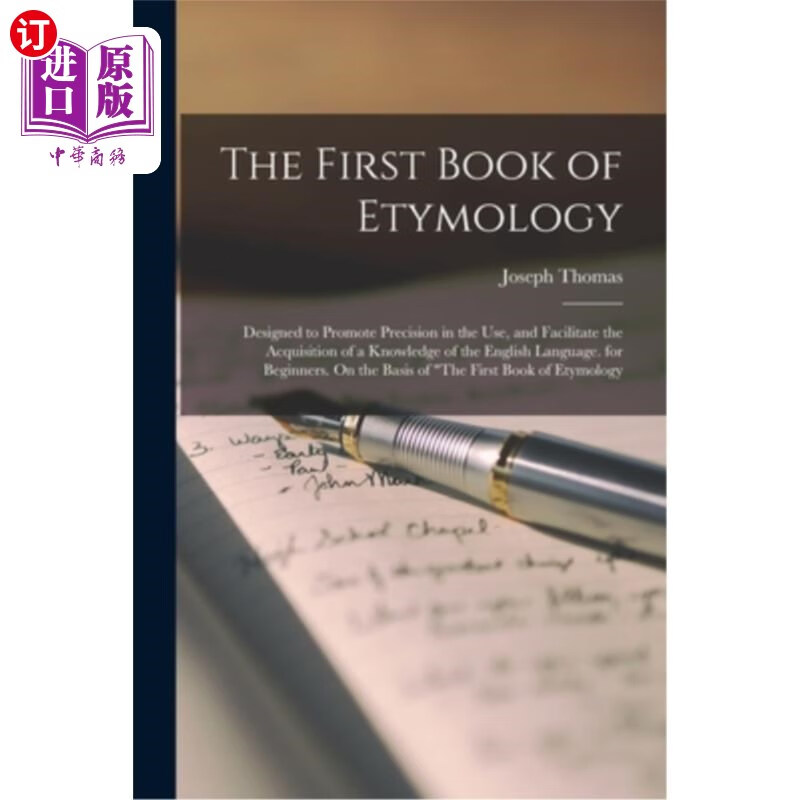 海外直订the first book of etymology: designed to promote