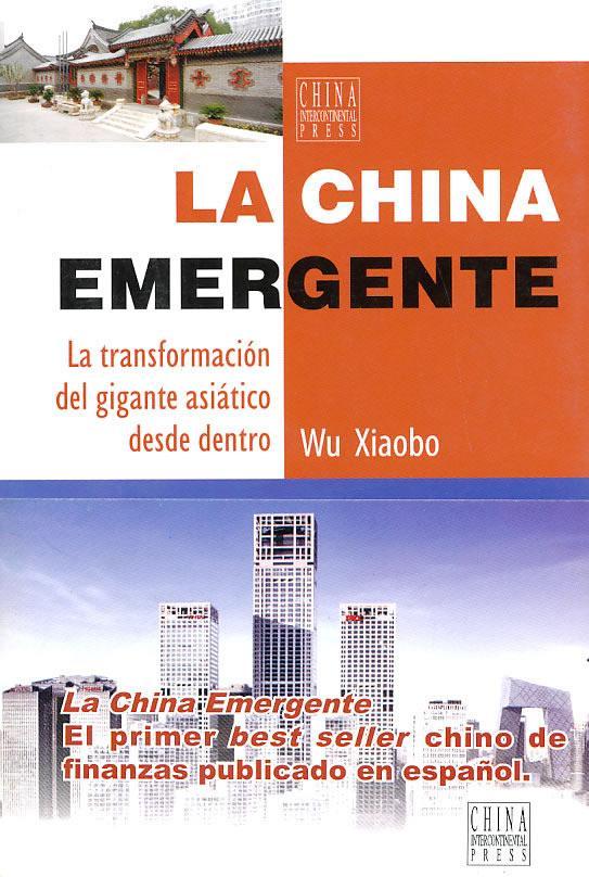 中国巨变（西文版） China Emerging: How Thi about Business C