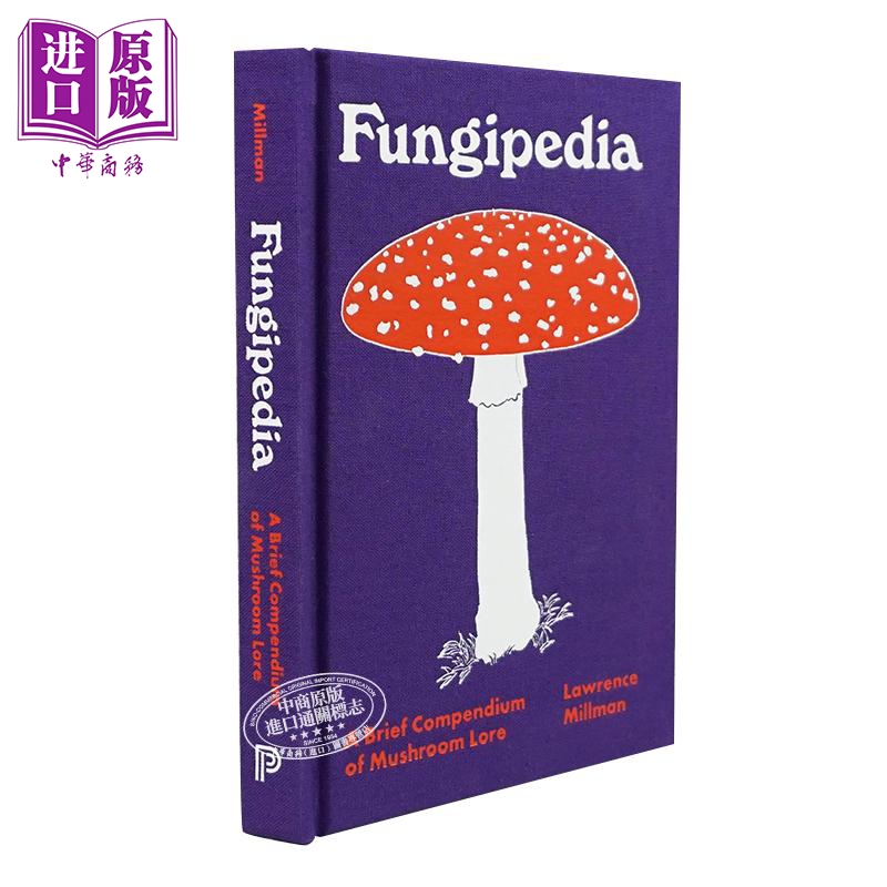 真菌百科 蘑菇知识简编 英文原版 fungipedia a brief compendium of