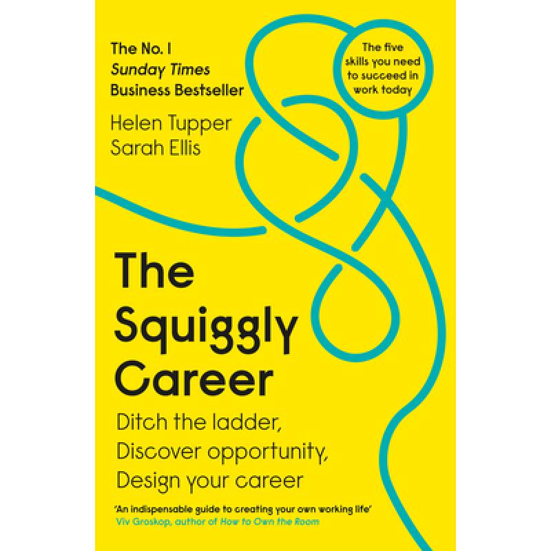 预订 曲折的职业生涯 Squiggly Career: Ditch the Ladder, D...