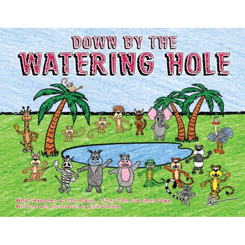 预订 down by the watering hole what happens at t.