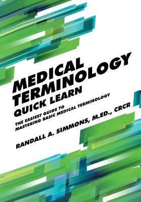 预订 medical terminology quick learn: the easiest guide to