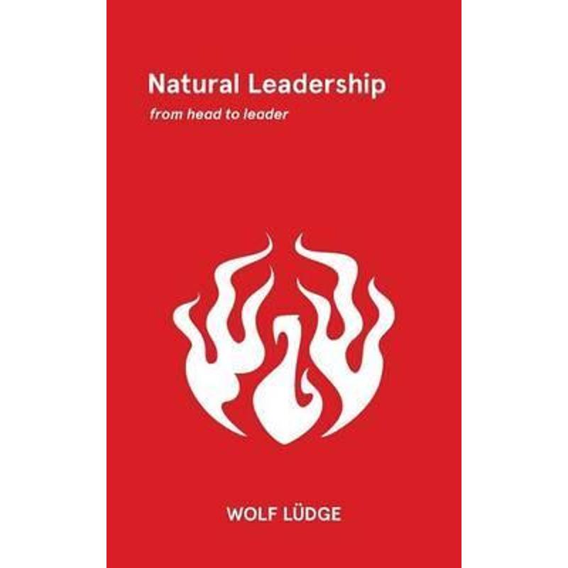 预订natural leadership:from head to leader