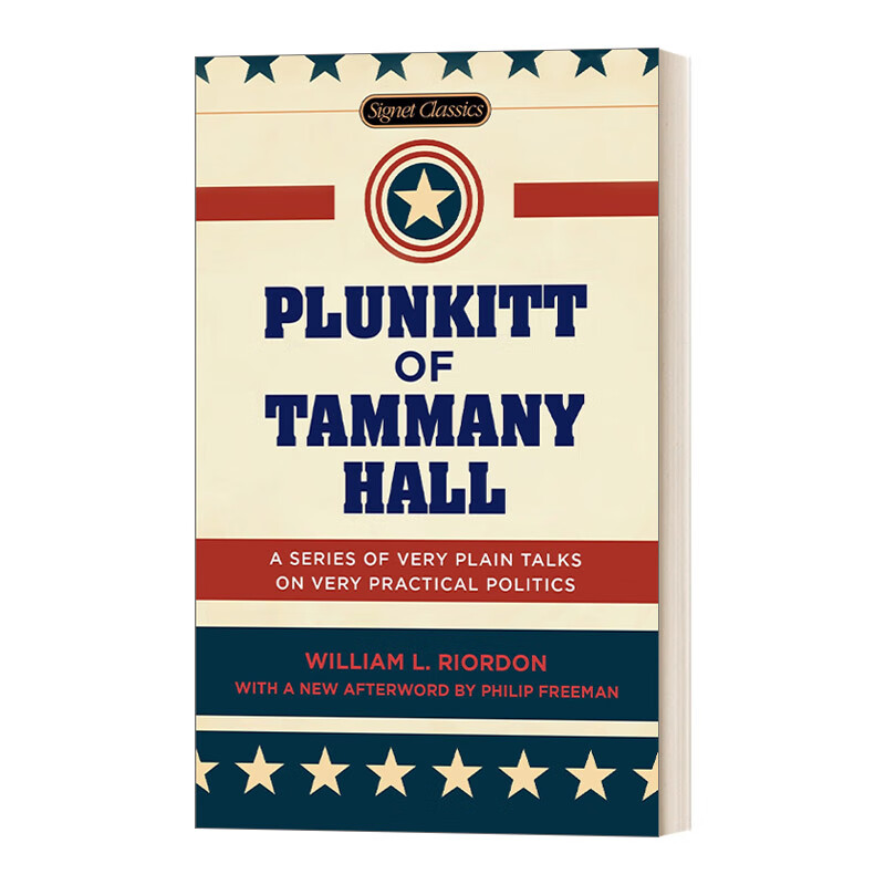 进口原版 plunkitt of tammany hall (signet classics) 坦慕尼协会的