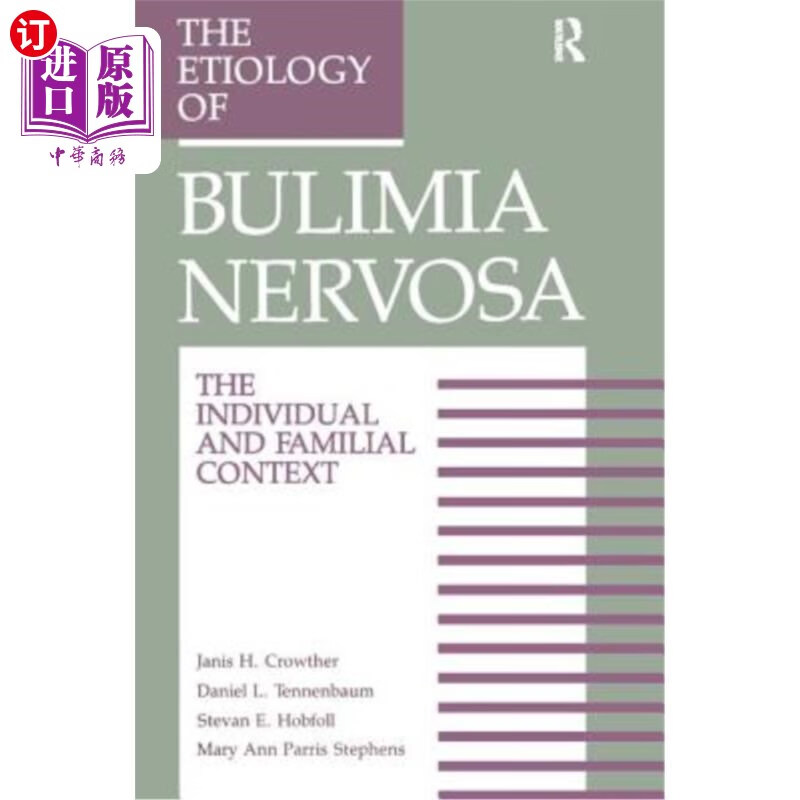 the individual and familial context:  神经性贪食症的病因:个体