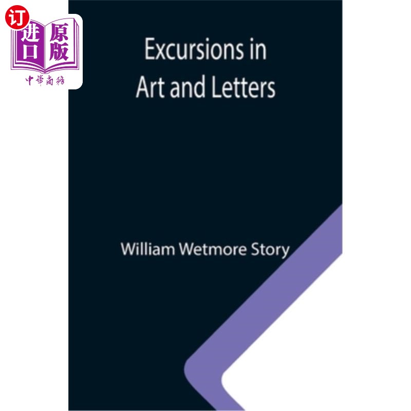海外直订excursions in art and letters 艺术和文学中的远足