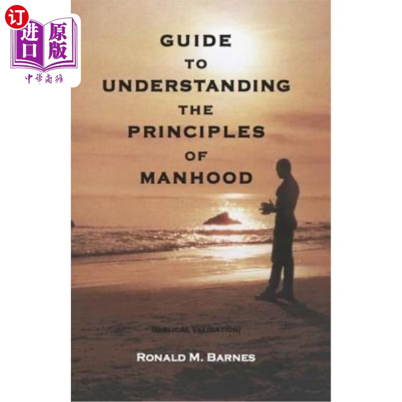 海外直订guide to understanding the principles of manhood: guide