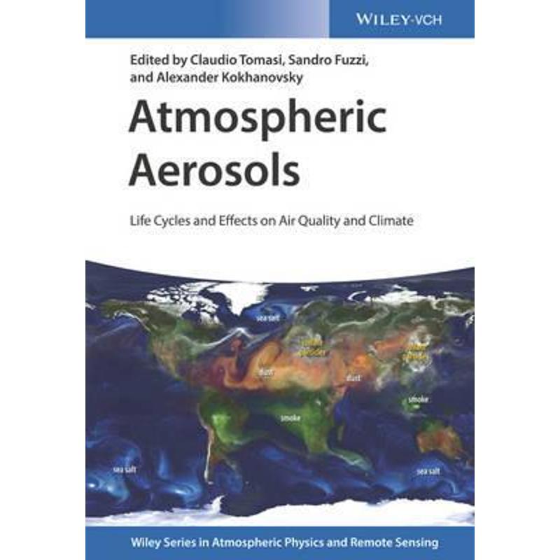 预订atmospheric aerosols:life cycles and effects on air quality