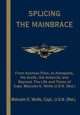 预订 splicing the mainbrace: from aranas pass, to an
