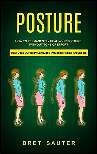 预订 posture: how to permanently heal your posture without tons