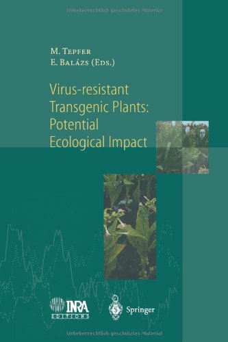 预订 Virus-Resistant Transgenic Plants: Potential Ecological Impact