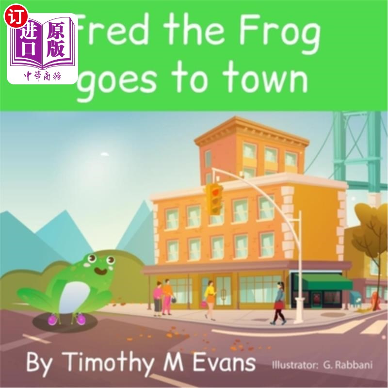 海外直订fred the frog goes to town 青蛙弗雷德进城去了