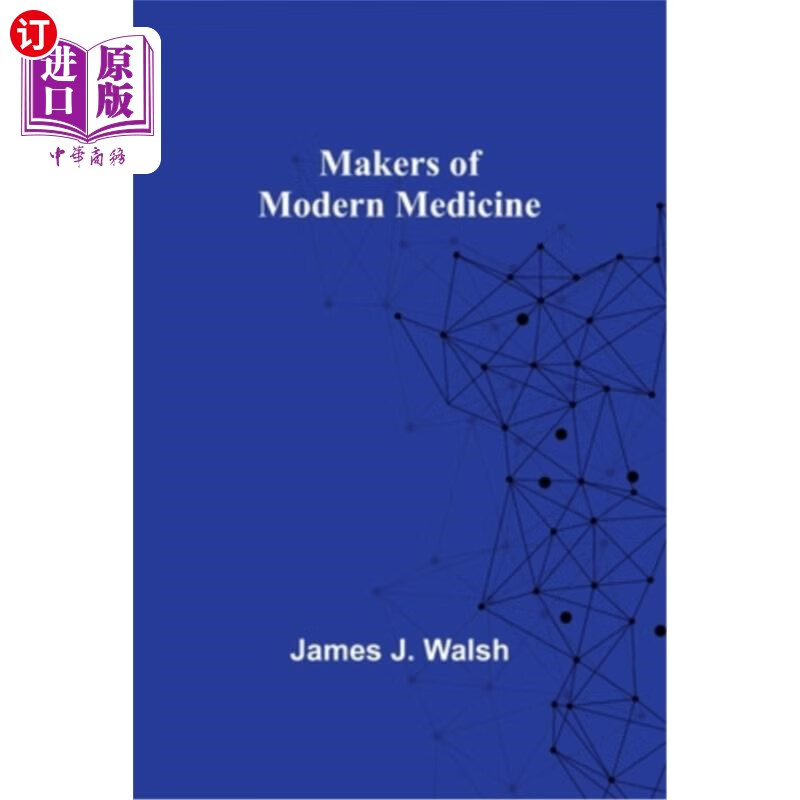 海外直订医药图书makers of modern medicine 现代医学的创造者
