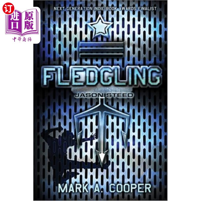 海外直订fledgling: jason steed 杰森·斯特德