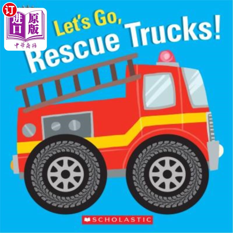 海外直订lets go, rescue trucks! 我们走,救援车!