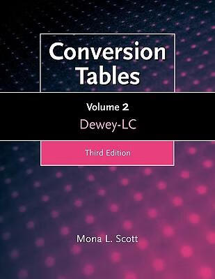 预订 conversion tables: dewey-lc, volume 2
