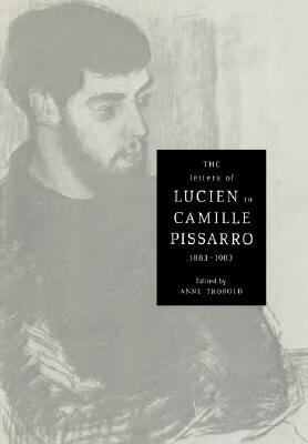 预订 the letters of lucien to camille pissarro, 1883–1903