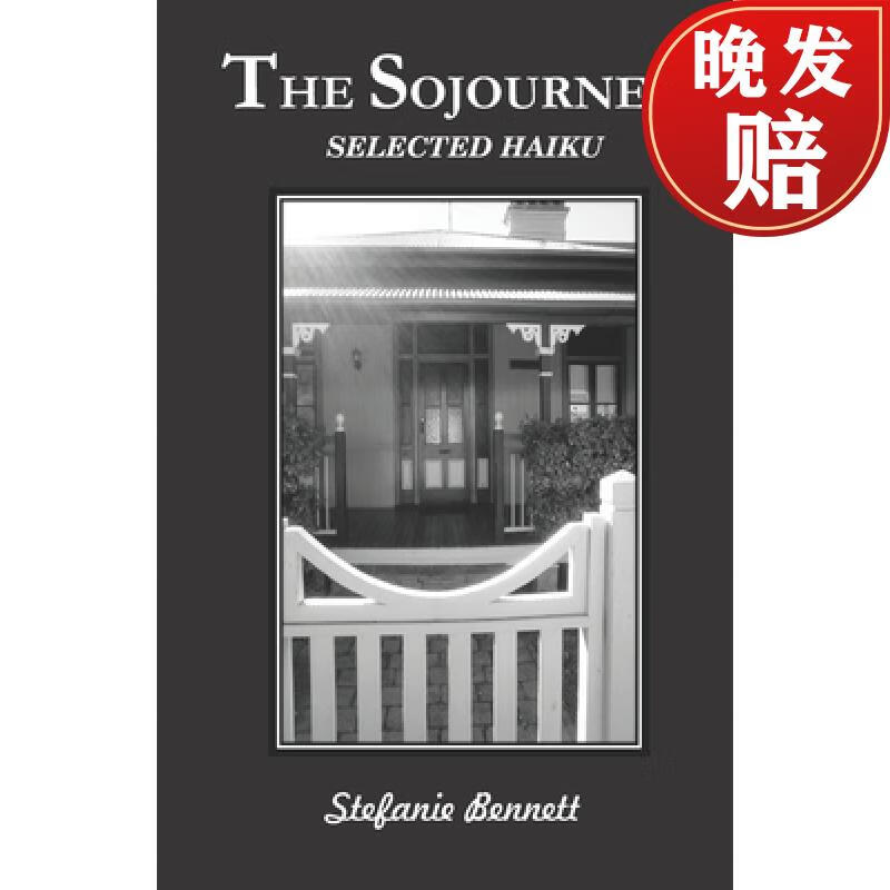 【4周达】the sojourner: selected haiku