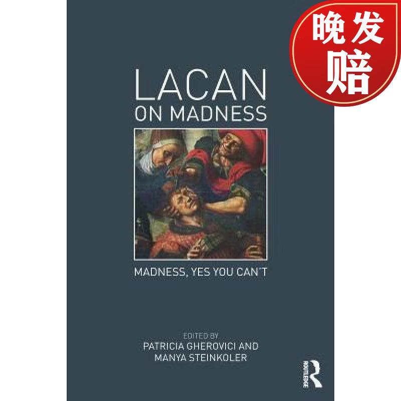 【4周达】lacan on madness : madness, yes you cant