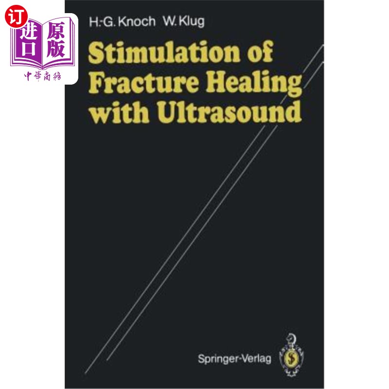 海外直订医药图书stimulation of fracture healing with ultrasound