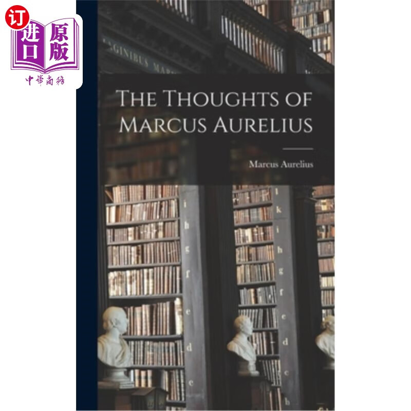 海外直订The Thoughts of Marcus Aurelius 马可·奥勒留的思想