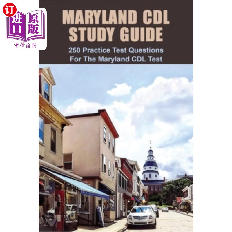 海外直订maryland cdl study guide: 250 practice test questions