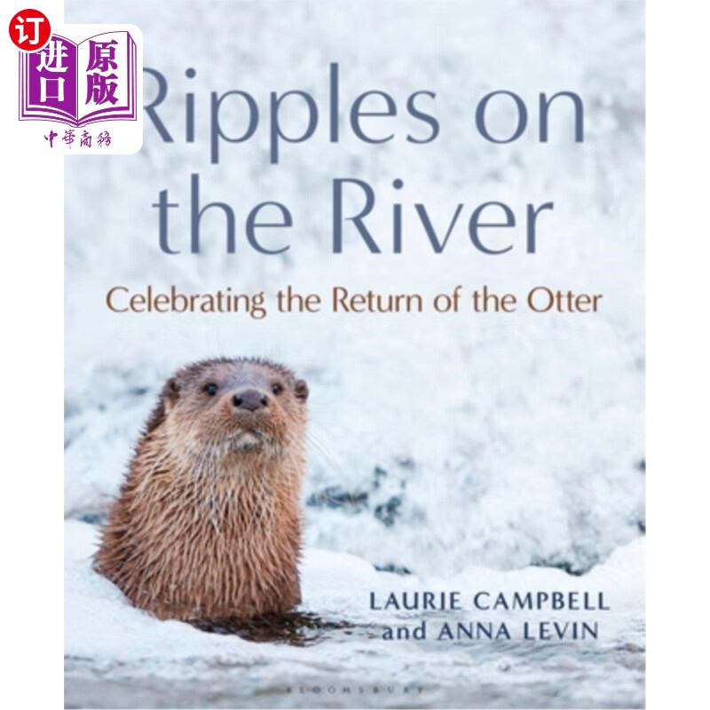 海外直订ripples on the river: celebrating the return of the