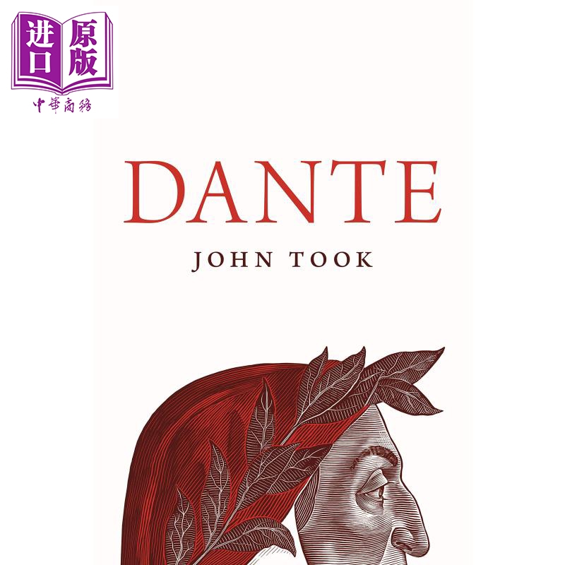 但丁 dante 人物传记 英文原版 john took 新生 论俗语 飨宴 意大利