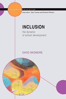 预订 inclusion: the dynamic of school development