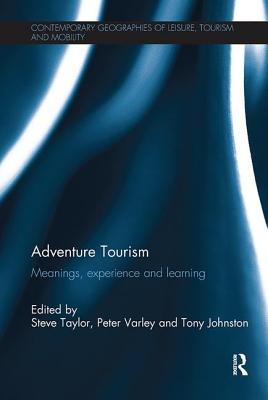 预订adventure tourism: meanings, experience and lear