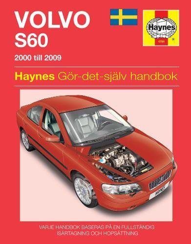 Volvo S60 (2000 - 2009) Haynes Repair Manual (svenske utgava)