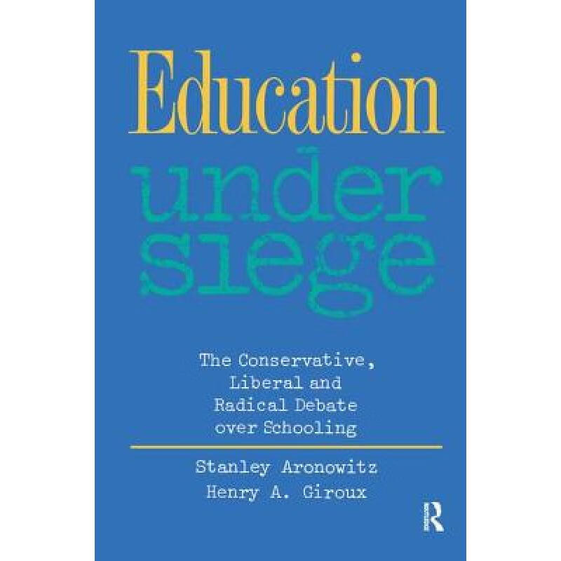 【4周达】education under siege: the conservative, liberal and