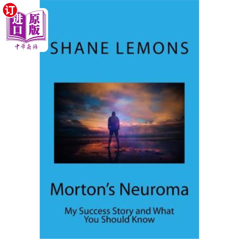 海外直订医药图书mortons neuroma: my success story and what you