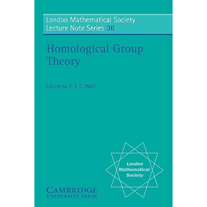 预订 Homological Group Theory: - Homological Group Theory