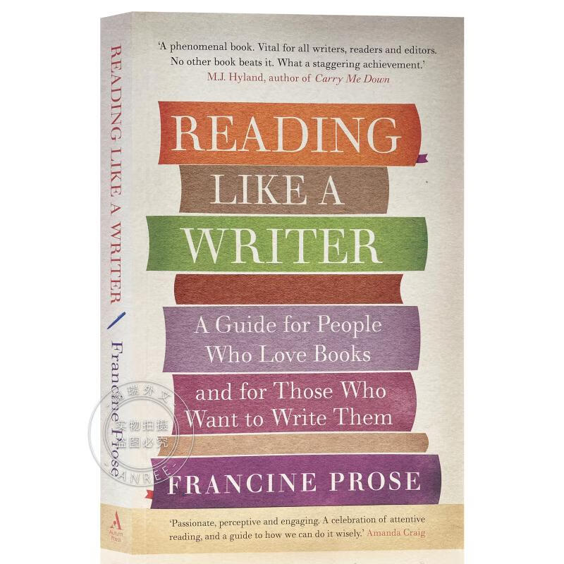 现货 像作家一样阅读 Reading Like a Writer: A Guide for P...