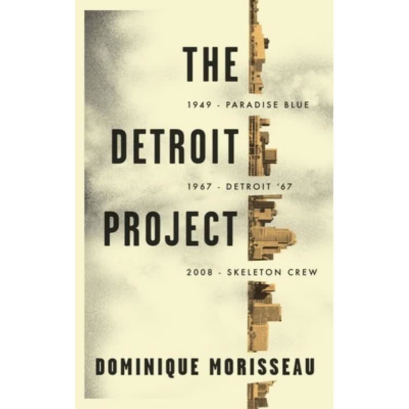 预订 The Detroit Project: Three Plays