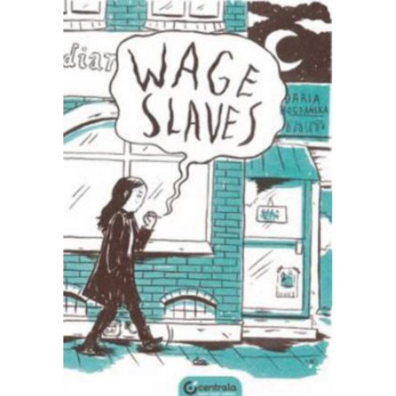 预订 Wage Slaves