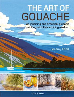 预订the art of gouache: an inspiring and practical g