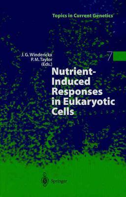 预订 Nutrient-Induced Responses in Eukaryotic Cells